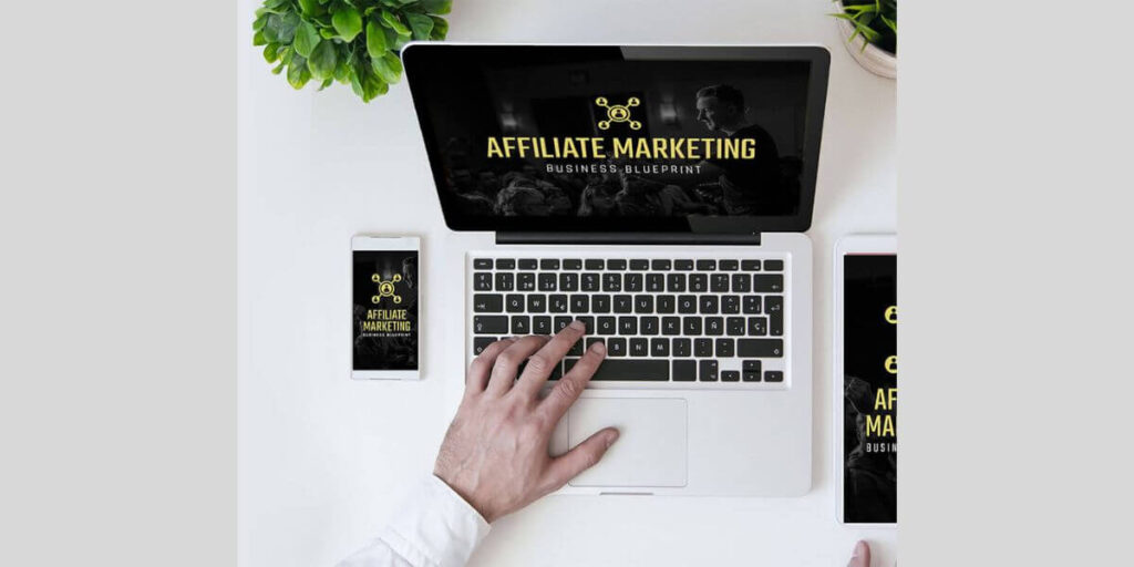 Affiliate marketing business blueprint