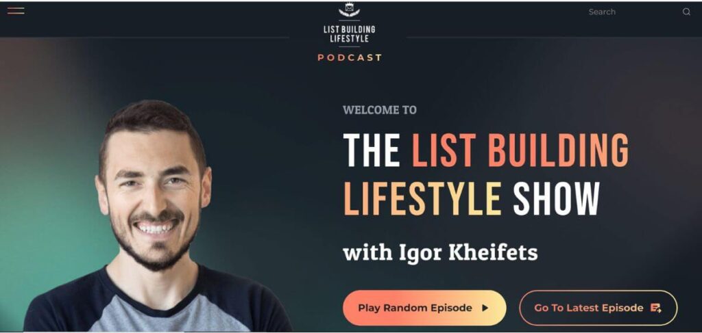 The List Building LIfestyle Podcast with Igor Kheifets