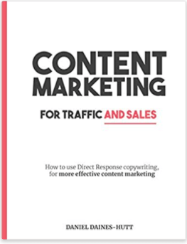Content Marketing For Traffic Ans Sales book