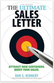 The Ultimate Sales Letter by Dan Kennedy